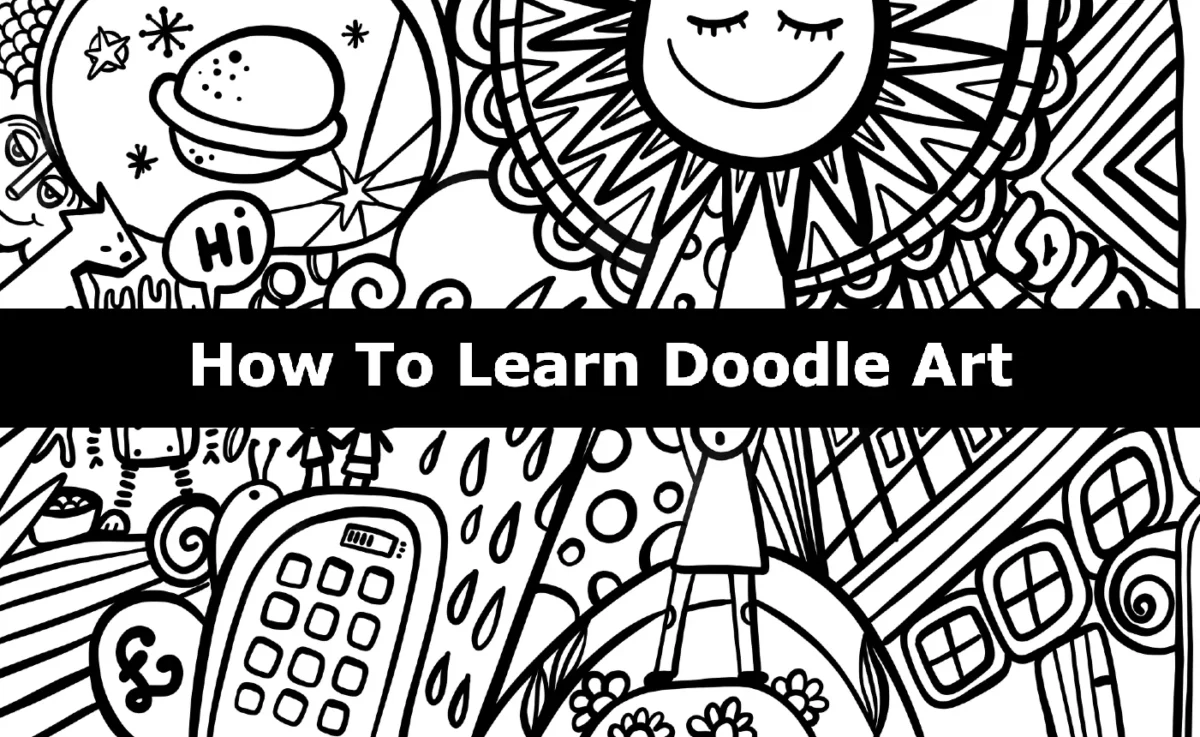 How to Learn Doodle Art and Become a Pro Doodle Artist