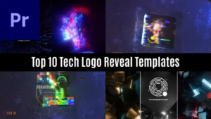 Top 10 Premiere Pro Tech Logo Reveal Templates For Tech Brands