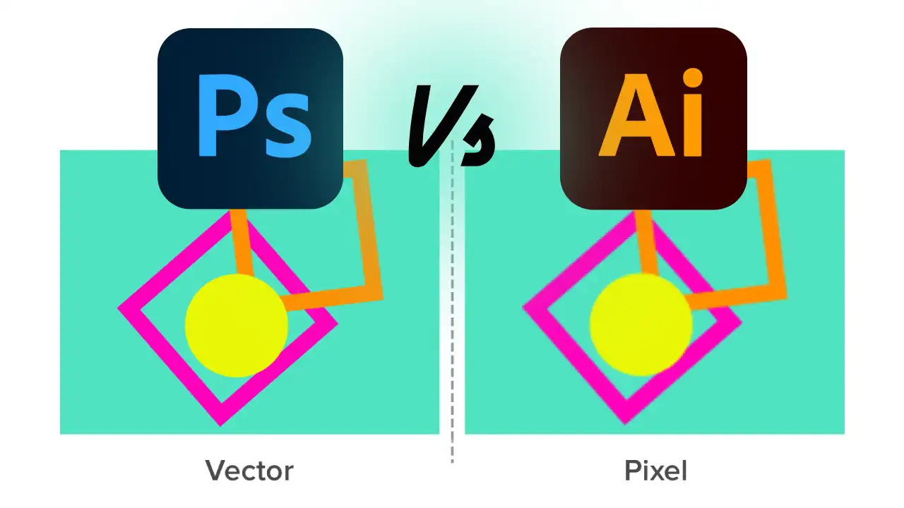 Adobe Photoshop Vs Adobe Illustrator: A Side-by-Side Comparison ...