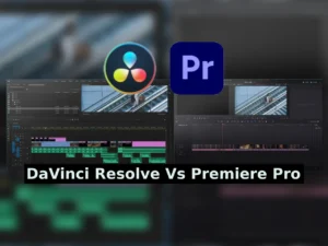 DaVinci Resolve Vs Premiere Pro