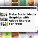 Make Social Media Graphics with Adobe Express for free